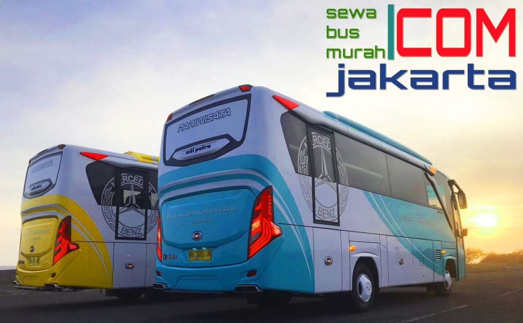 Harga Sewa Bus Pariwisata, Jakarta Bogor Depok Tangerang Bekasi